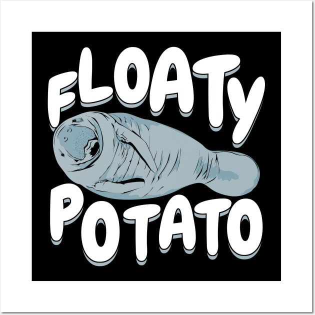 Floaty Potato Manatee Animal Lover Gift Wall Art by Dolde08